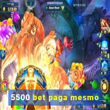 5500 bet paga mesmo